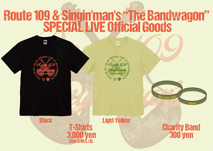 『Route 109 & Singin'man's “The Bandwagon”』 SPECIAL LIVE GOODS