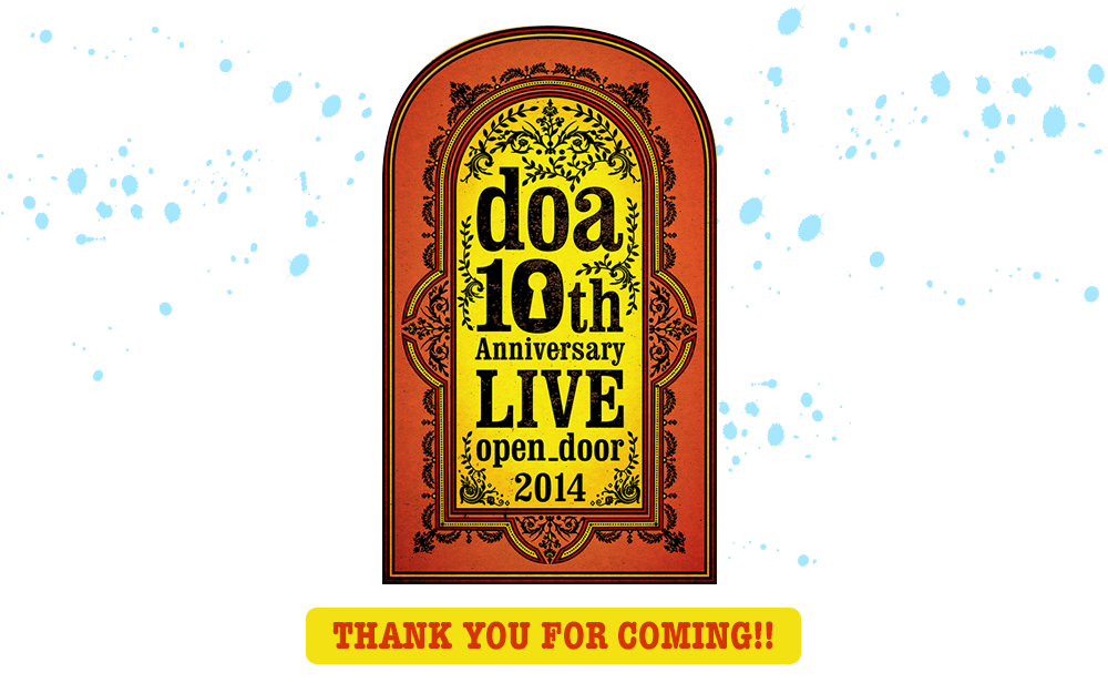 doa 10th Anniversary LIVE open_door 2014